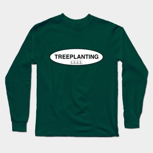 Treeplanting - Shovel/Speed Spade Long Sleeve T-Shirt